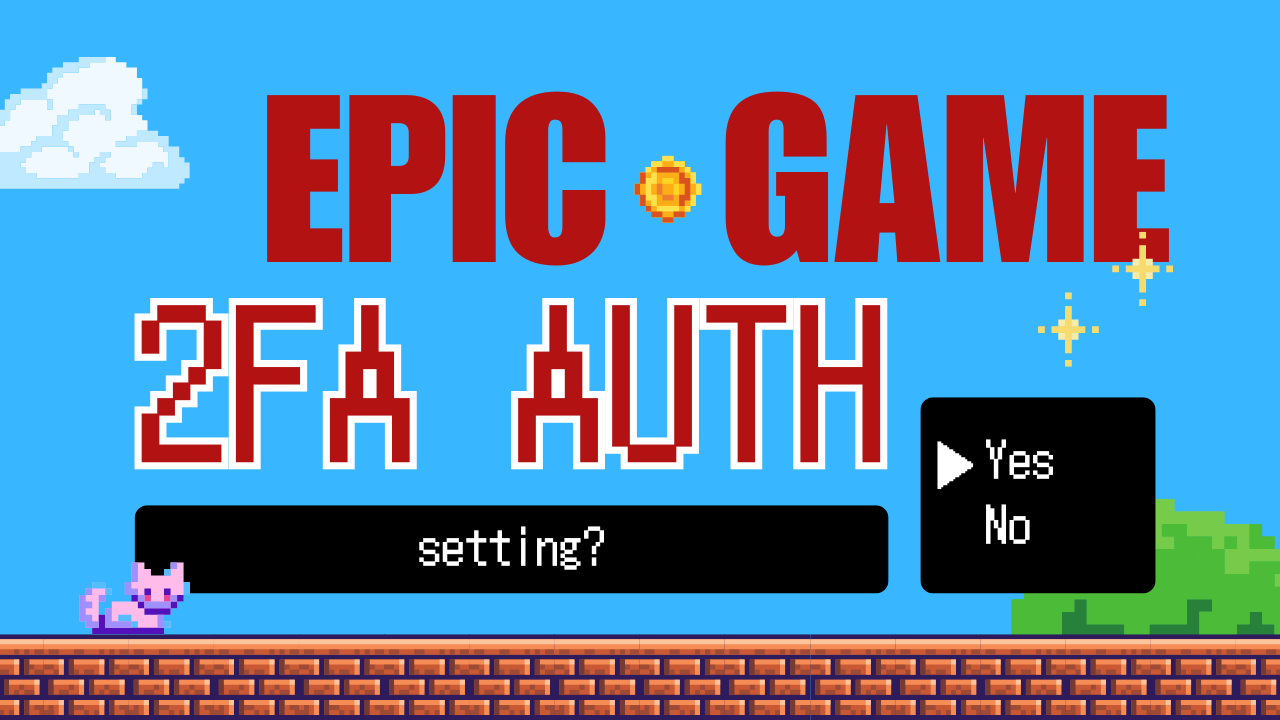 How to Set Up Epic Games Two-Factor Authentication with 2FA Cloud